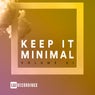 Keep It Minimal, Vol. 01
