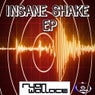 Insane Shake EP