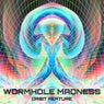 WormHole Madness