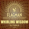 Whirling Wisdom Dj Tools