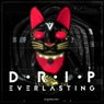 Drip Everlasting EP