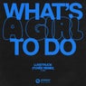 What's A Girl To Do (Yuvèe Remix) (Extended Mix)