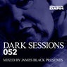 Dark Sessions 052 (Mixed By James Black Presents)