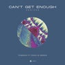 Can't Get Enough - Remixes