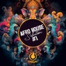 Afro & House Selection #1 