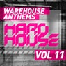 Warehouse Anthems: Hard House Vol. 11