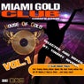 Miami Gold Club Compilation Volume 1