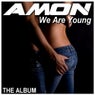 We Are Young (The Album)