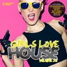 Girls Love House - House Collection Vol. 26
