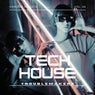 Tech House Troublemakers, Vol. 3