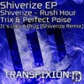 Shiverize EP