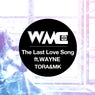 The Last Love Song_ft.WAYNE