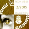 Tech Vibes Selection 2/2015