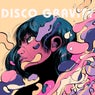 Disco Gravity (Remixes)