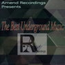 The Best Underground Music