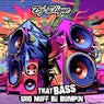 That Bass Sho Nuff Be Bumpin'