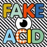 Fake Acid