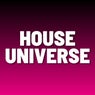 House Universe
