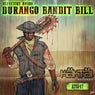 Durango Bandit Bill