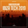 Underground Ibiza Tech 2019