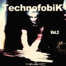 Technofobik, Vol. 2 (DJ's Only)