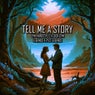 Tell Me a Story