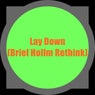 Lay Down (Briel Hollm Rethink)