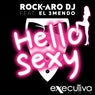 Hello Sexy (feat. El 3mendo)