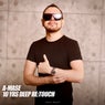 10Yrs Deep Re:Touch