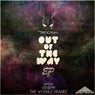 Out Of The Way EP