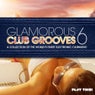 Glamorous Club Grooves, Vol. 6
