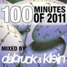 100 Minutes Of 2011 - Selected And Mixed By Dabruck & Klein