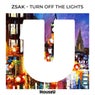 Turn Off The Lights (Extended Mix)