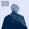 Treading Water Remixes