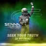 Seek Your Truth (A Vitória) (Extended)