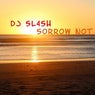 5orrow Not