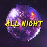 All Night