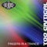 Fingers In A Trance EP