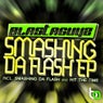 Smash Da Flash EP