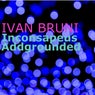 Inconsapeus Addgrounded