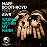 World Within My Hand / Not Another Life (Extended Mix)