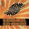 Electro Tribal Club Sensation