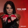 You Are (Original Mix)