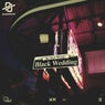 Black Wedding (Do Your Thing!)