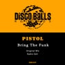 Bring The Funk