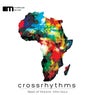 Crossrhythms (Best of Moho's Afro-Soul)