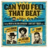 Can You Feel That Beat: Funky 45s and Other Rare Grooves