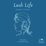 Lush Life - Piano Cover
