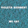 We Cry