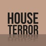 House Terror